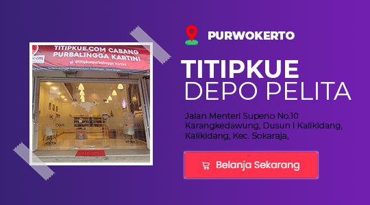 Titipkue Purwokerto Depo Pelita